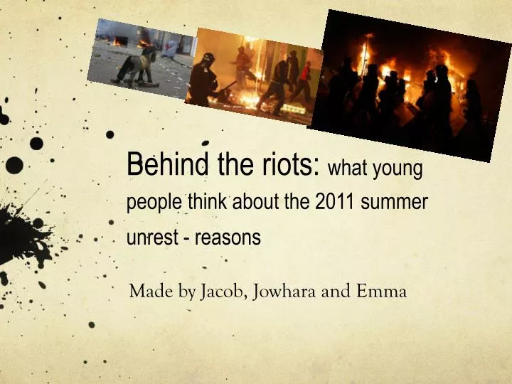 behind the riots what young people think about the 2011 summer unrest reasons