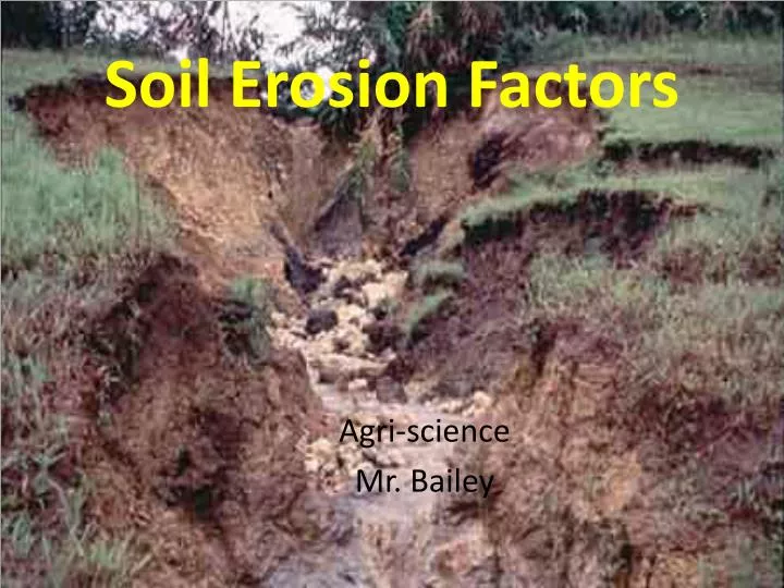 soil erosion factors