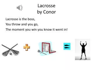 Lacrosse by Conor