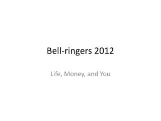 Bell-ringers 2012