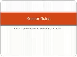 Kosher Rules