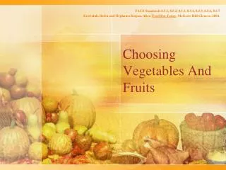 Choosing Vegetables And Fruits