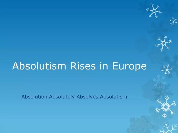 absolutism rises in europe