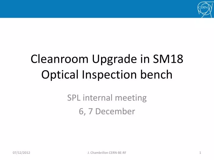 cleanroom upgrade in sm18 optical inspection bench