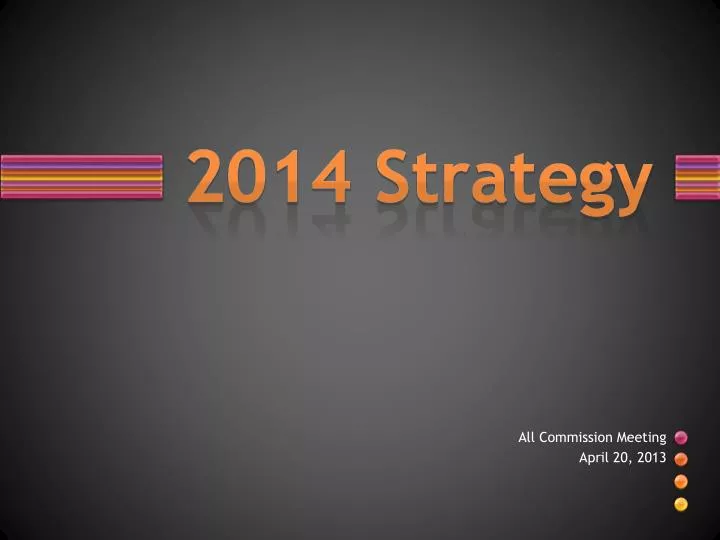 2014 strategy