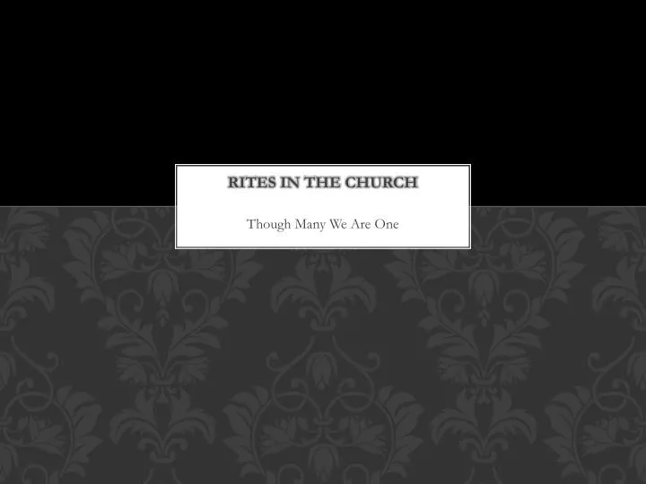 rites in the church