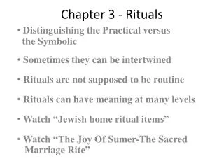 Chapter 3 - Rituals
