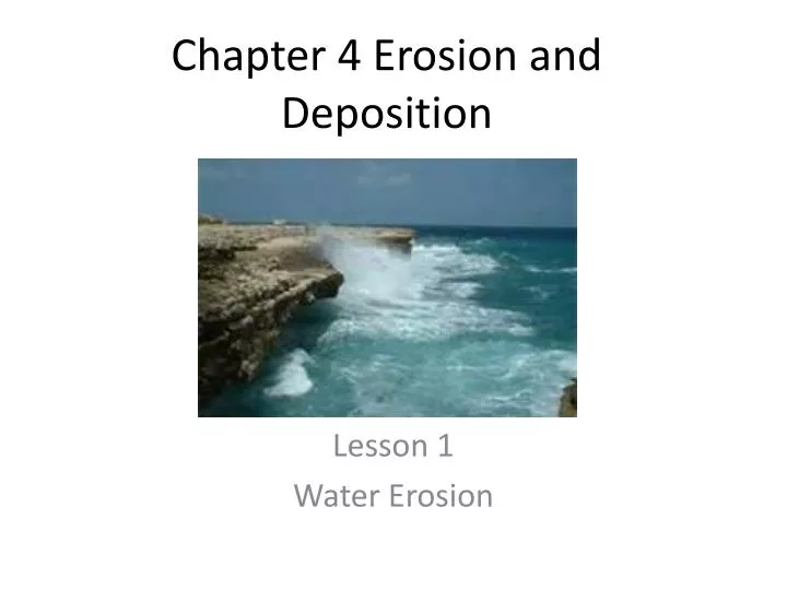 chapter 4 erosion and deposition