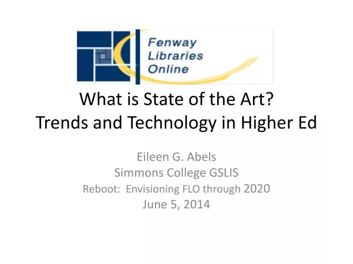 what is state of the art trends and technology in higher ed