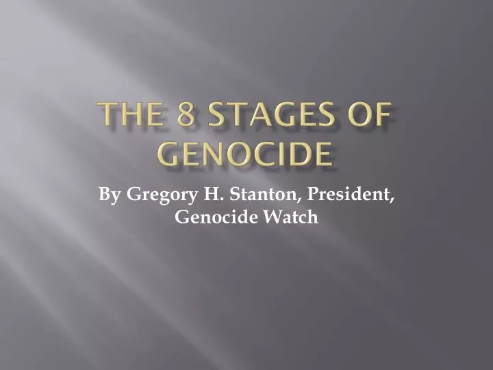 the 8 stages of genocide