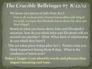 The Crucible Bellringer #7	8/22/12
