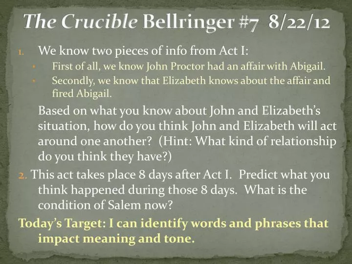 the crucible bellringer 7 8 22 12