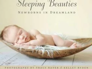 Ph otos of newborn babies i n age between 5 a 10 days , a uthoring by Tracy Raver