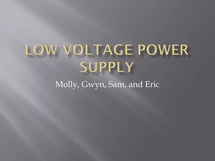 low voltage power supply