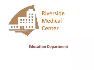 Riverside Medical Center