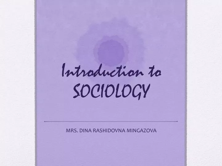 introduction to sociology