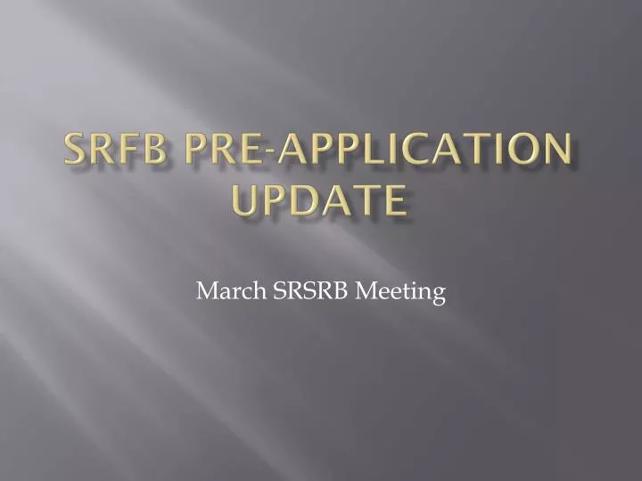 srfb pre application update