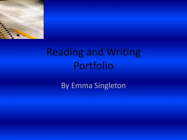 reading and w riting portfolio