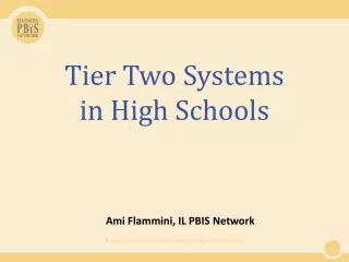 Tier Two Systems in High Schools