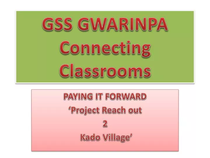 gss gwarinpa c onnecting classrooms