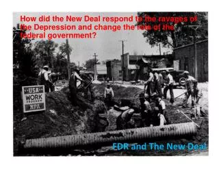 FDR and The New Deal