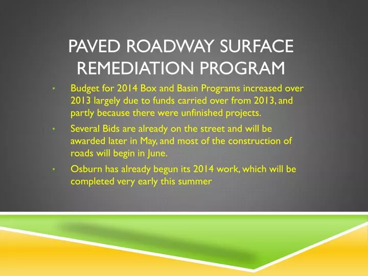 paved roadway surface remediation program