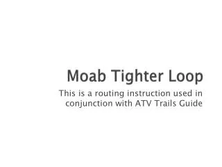 Moab Tighter Loop