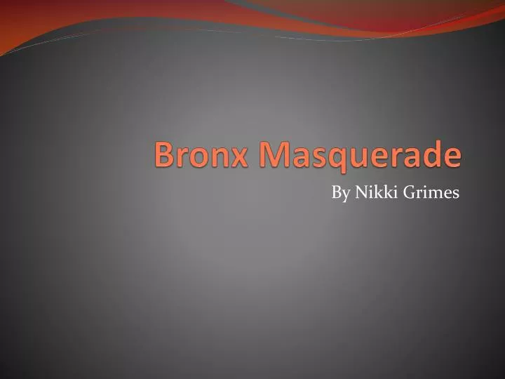 bronx masquerade