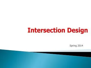 Intersection Design