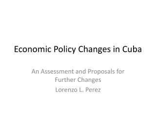 Economic Policy Changes in Cuba