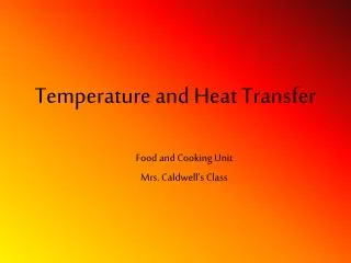 Temperature and Heat Transfer
