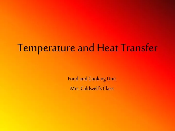 temperature and heat transfer