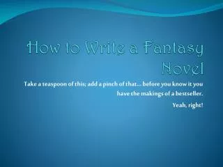 How to Write a Fantasy Novel