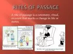 Rites of Passage - slide 1
