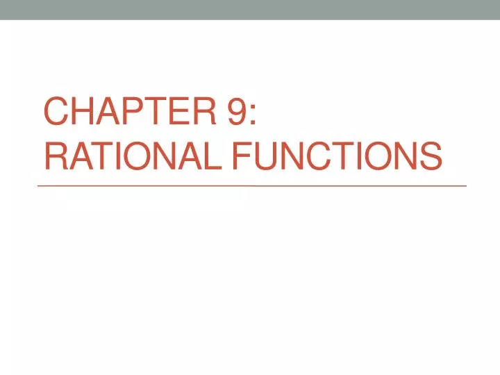 chapter 9 rational functions