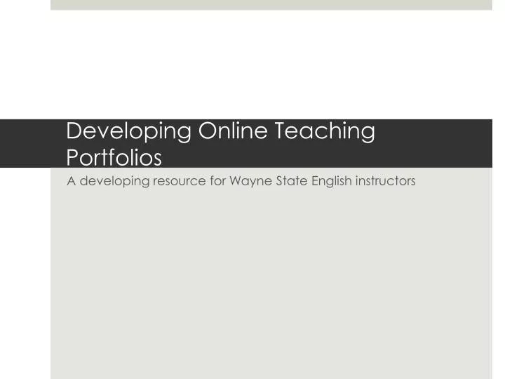 developing online teaching portfolios