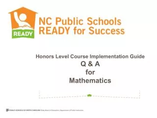Honors Level Course Implementation Guide Q &amp; A for Mathematics