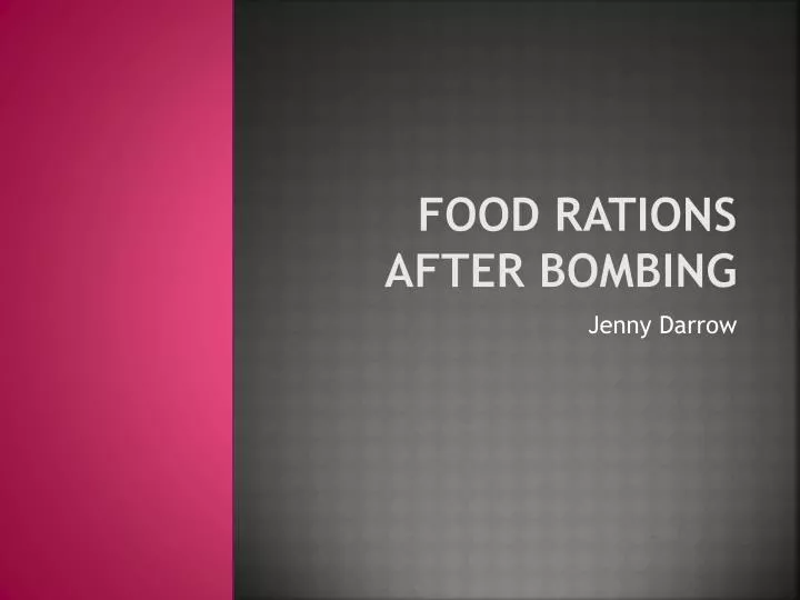 food rations after bombing