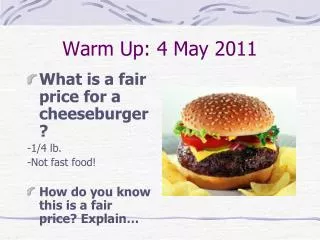 Warm Up: 4 May 2011