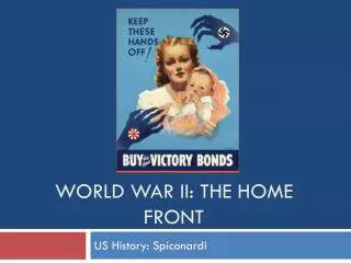 World War II: The Home Front