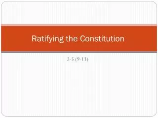 Ratifying the Constitution