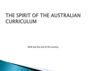 THE SPIRIT OF THE AUSTRALIAN CURRICULUM