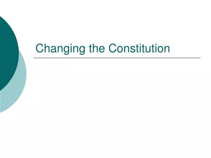 changing the constitution