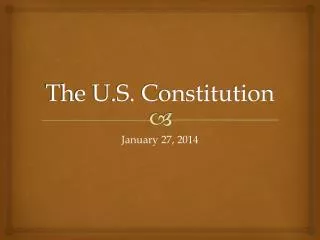 The U.S. Constitution