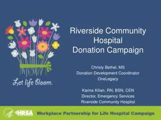 Riverside Community Hospital Donation Campaign