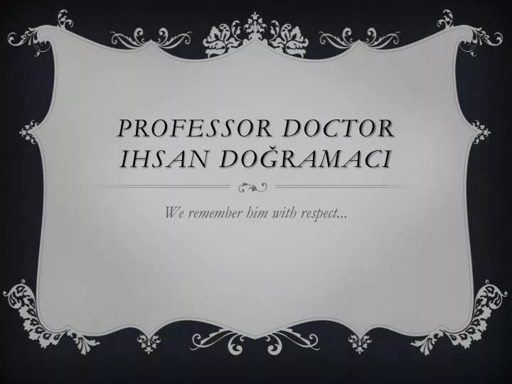 professor doctor ihsan do ramaci