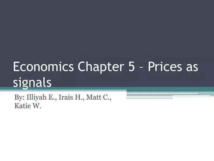 economics chapter 5 prices as signals