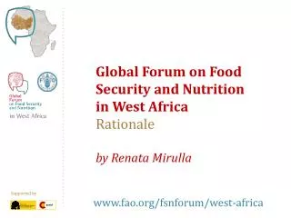 Global Forum on Food Security and Nutrition in West Africa Rationale by Renata Mirulla