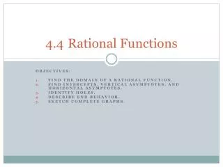 4.4	Rational Functions
