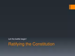 Ratifying the Constitution